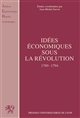 Idées économiques sous la Révolution : 1789-1794