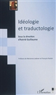Idéologie et traductologie