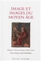 Image et images du Moyen Âge : mélanges en l'honneur de Jacques Charles Lemaire