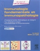 Immunologie fondamentale et immunopathologie : enseignements thématique et intégré : tissu lymphoïde et sanguin, immunopathologie et immuno-intervention