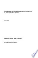 Incorporating intercultural communicative competence in language teacher education