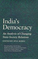 India's democracy : an analysis of changing state-society relations