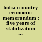 India : country economic memorandum : five years of stabilization and reform