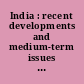 India : recent developments and medium-term issues : statistical appendix : 2