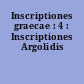 Inscriptiones graecae : 4 : Inscriptiones Argolidis