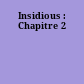 Insidious : Chapitre 2