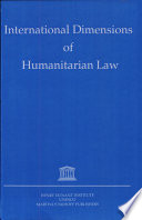 International dimensions of humanitarian law