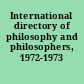 International directory of philosophy and philosophers, 1972-1973