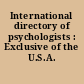 International directory of psychologists : Exclusive of the U.S.A.