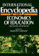 International encyclopedia of economics of education