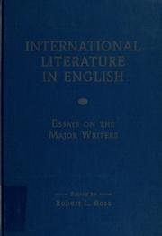 International literature in English : Essays on the major writers