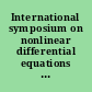 International symposium on nonlinear differential equations and nonlinear mechanics