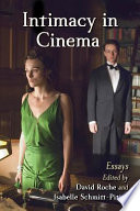 Intimacy in cinema : critical essays on English language films
