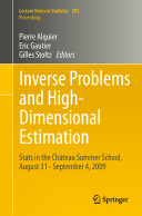 Inverse problems and high-dimensional estimation : stats in the Château Summer School, August 31-September 4, 2009