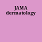 JAMA dermatology