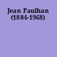 Jean Paulhan (1884-1968)