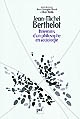 Jean-Michel Berthelot : itinéraires d'un philosophe en sociologie (1945-2006)