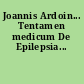 Joannis Ardoin... Tentamen medicum De Epilepsia...