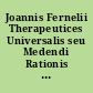 Joannis Fernelii Therapeutices Universalis seu Medendi Rationis Libri septem...