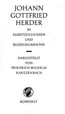 Johann Gottfried Herder : mit Selbstzeugnissen und Bilddokumenten