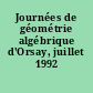 Journées de géométrie algébrique d'Orsay, juillet 1992