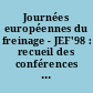 Journées européennes du freinage - JEF'98 : recueil des conférences : = European Conference on Braking - JEF'98, proceedings