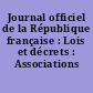 Journal officiel de la République française : Lois et décrets : Associations