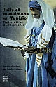 Juifs et musulmans en Tunisie : fraternité et déchirements : actes du colloque international Paris, Sorbonne... 22-25 mars 1999