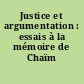 Justice et argumentation : essais à la mémoire de Chaïm Perelman