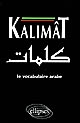 Kalimât : le vocabulaire arabe