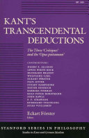 Kant's transcendental deductions : the three "Critiques" and the "Opus postumum"