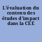 L'évaluation du contenu des études d'impact dans la CEE
