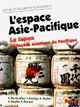 L' espace Asie Pacifique : le Japon et la façade asiatique du Pacifique