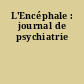 L'Encéphale : journal de psychiatrie