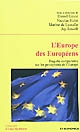 L'Europe des Européens : enquête comparative sur les perceptions de l'Europe