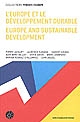 L'Europe et le développement durable : Europe and sustainable development