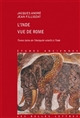 L'Inde vue de Rome : textes latins de l'Antiquité relatifs à l'Inde