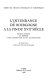 L'Intendance de Bourgogne à la fin du XVIIe siècle : mémoire pour l'instruction du duc de Bourgogne