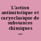 L'action antimitotique et caryoclasique de substances chimiques : Montpellier, 17-21 mai 1959