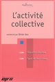 L'activité collective