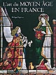 L'art du Moyen Age en France