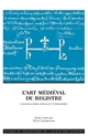 L'art médiéval du registre : chancelleries royales et princières