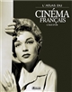 L'atlas du cinéma français : l'âge d'or