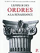L'emploi des ordres dans l'architecture de la Renaissance : actes du colloque tenu à Tours du 9 au 14 juin 1986