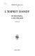 L'esprit dandy : de Brummell à Baudelaire : anthologie