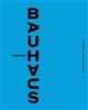L'esprit du Bauhaus : [exposition, Paris, Musée des Arts décoratifs, 19 octobre 2016 - 26 février 2017]