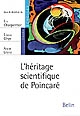 L'héritage scientifique de Poincaré