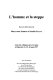 L'homme et la steppe : actes du colloque, Dijon, 14, 15, 16 mai 1997