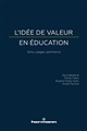 L'idée de valeur en éducation : sens, usages, pertinence