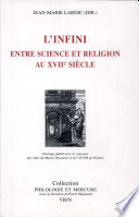 L'infini entre science et religion au XVIIe siècle : [colloque, Descartes (Indre-et-Loire), septembre 1997]